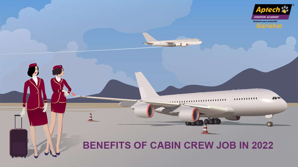 Cabin crew job in 2022